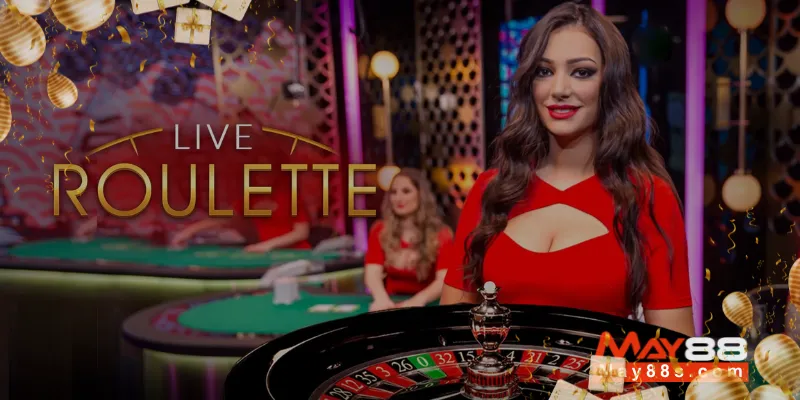 Thế giới Live Roulette trực tiếp thú vị tại May88